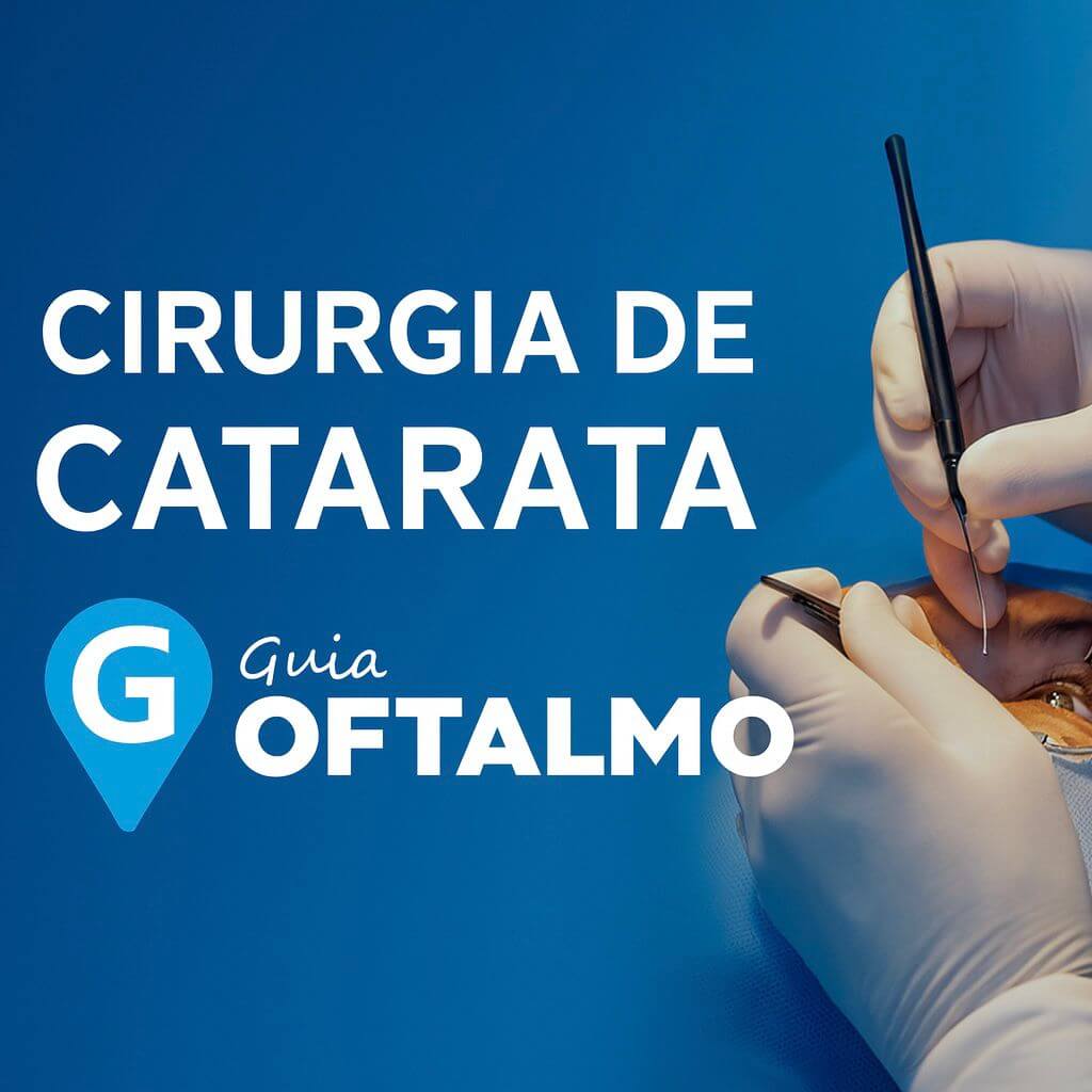 Cirurgia de Catarata em João Pessoa/PB com Lentes Premium